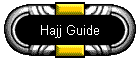 Hajj Guide