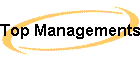 Top Managements