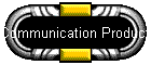 Communication Products