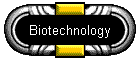 Biotechnology